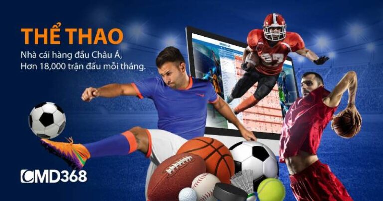 CMD368 – Sân Chơi Cá Cược Thể Thao Đỉnh Cao Cho Bet Thủ